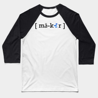 nash maker Baseball T-Shirt